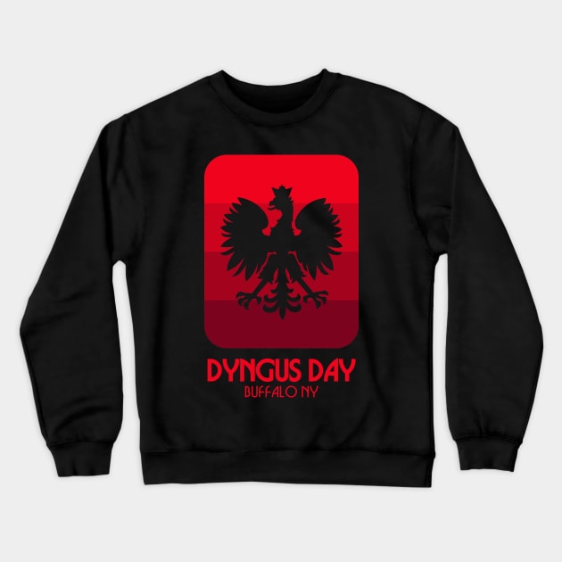 Dyngus Day Buffalo NY Crewneck Sweatshirt by PodDesignShop